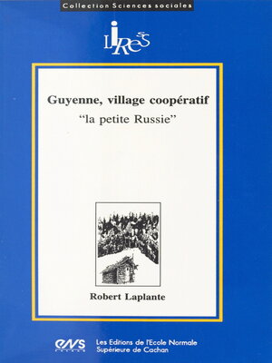 cover image of Guyenne, village coopératif
